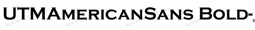 UTMAmericanSans Bold字体转换